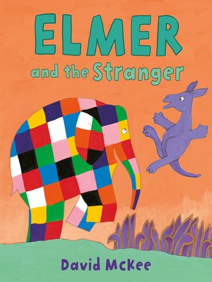 cover image of Elmer and the Stranger